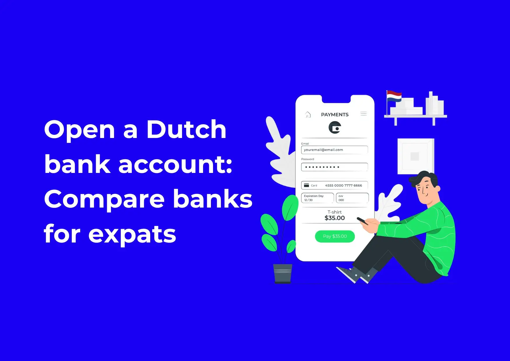 Best bank accounts in the Netherlands for internationals | MyDutchWallet