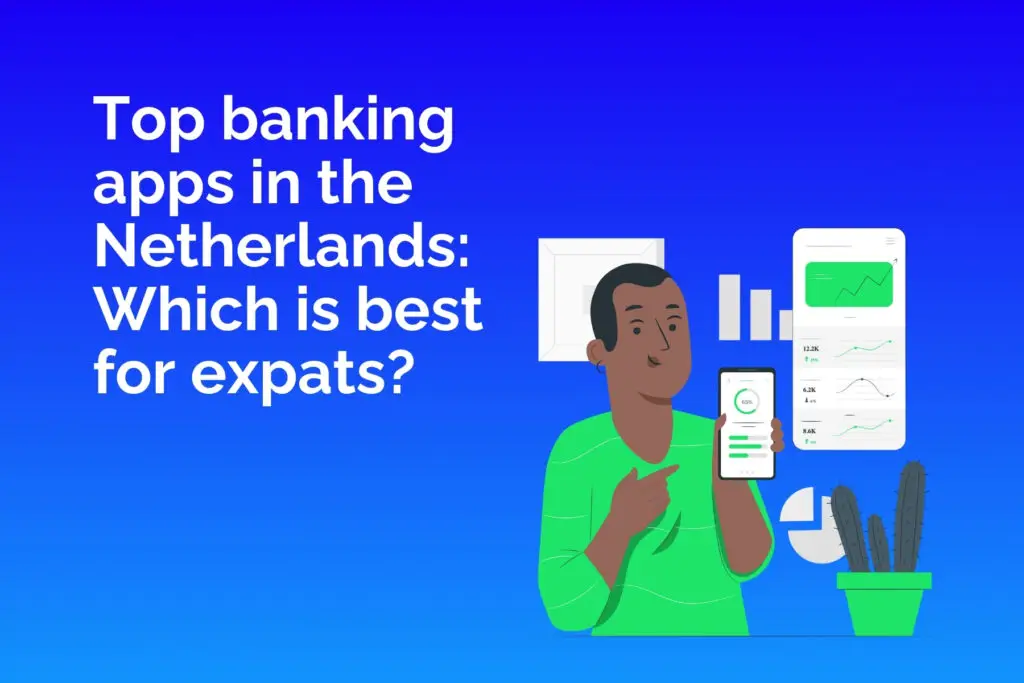 Graphic-of-text-about-best-banking-apps-nethelrands-with-graphic-of-woman-pointing-at-smartphone